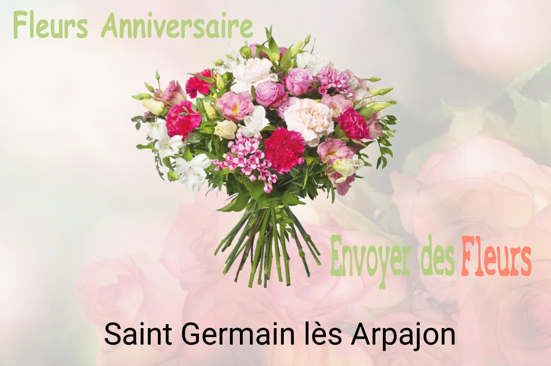 Bouquet de fleurs d’anniversaire livré à Saint-Germain-lès-Arpajon